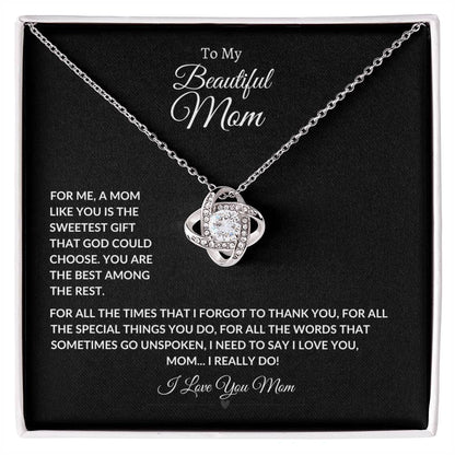 To My Beautiful Mom "Love Knot Necklace"