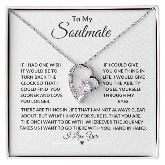 To My Soulmate "Forever Love Necklace"